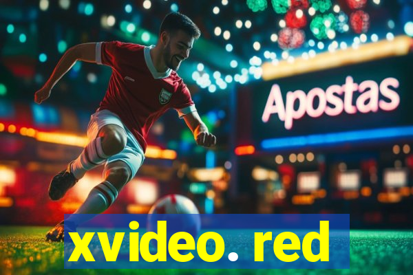 xvideo. red